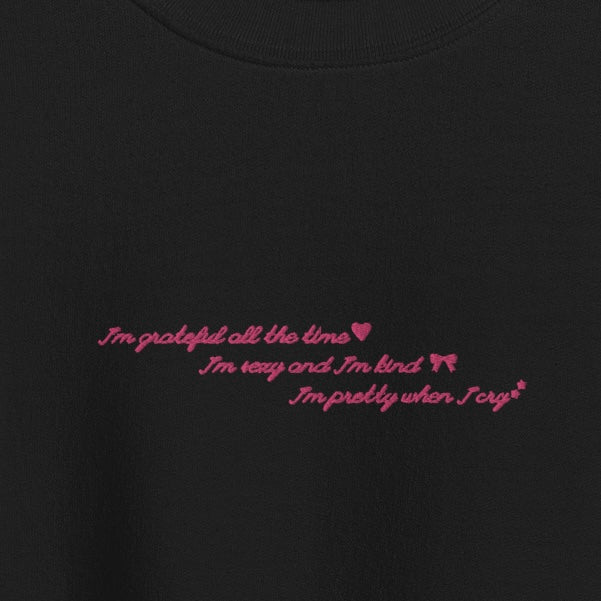 grateful all the time - Embroidered Crew Neck