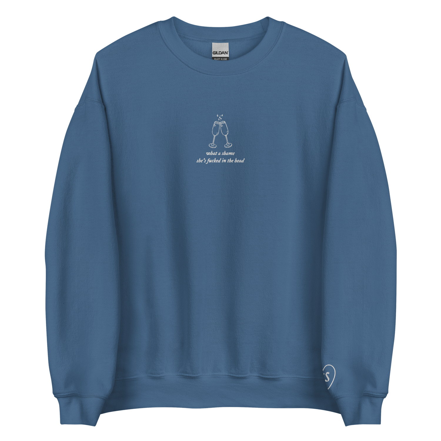 what a shame she’s fu*ked in the head - Embroidered Crew Neck