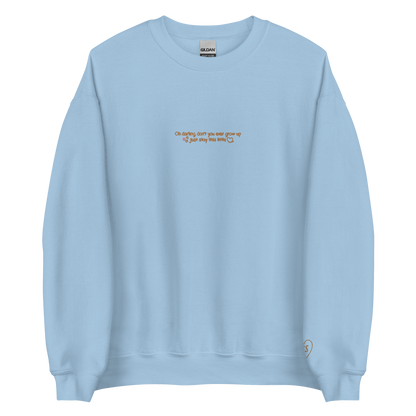 Never Grow Up - Embroidered Crew Neck