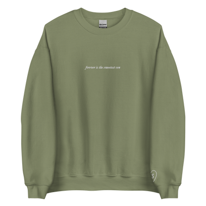 forever is the sweetest con - Embroidered Crew Neck