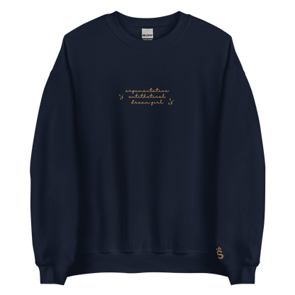 Argumentative Antithetical Dream Girl - Embroidered Crew Neck