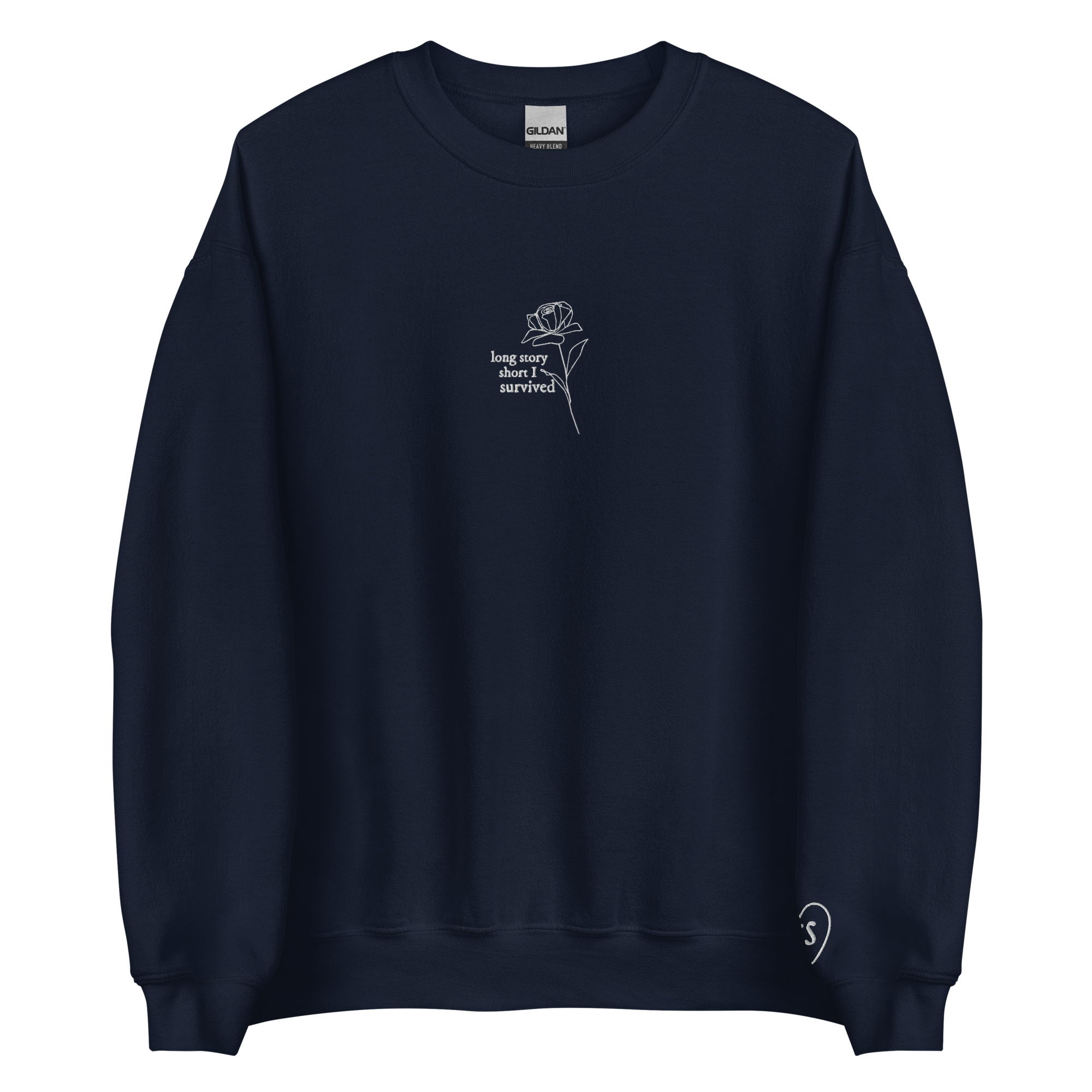 long story short i survived - Embroidered Crew Neck