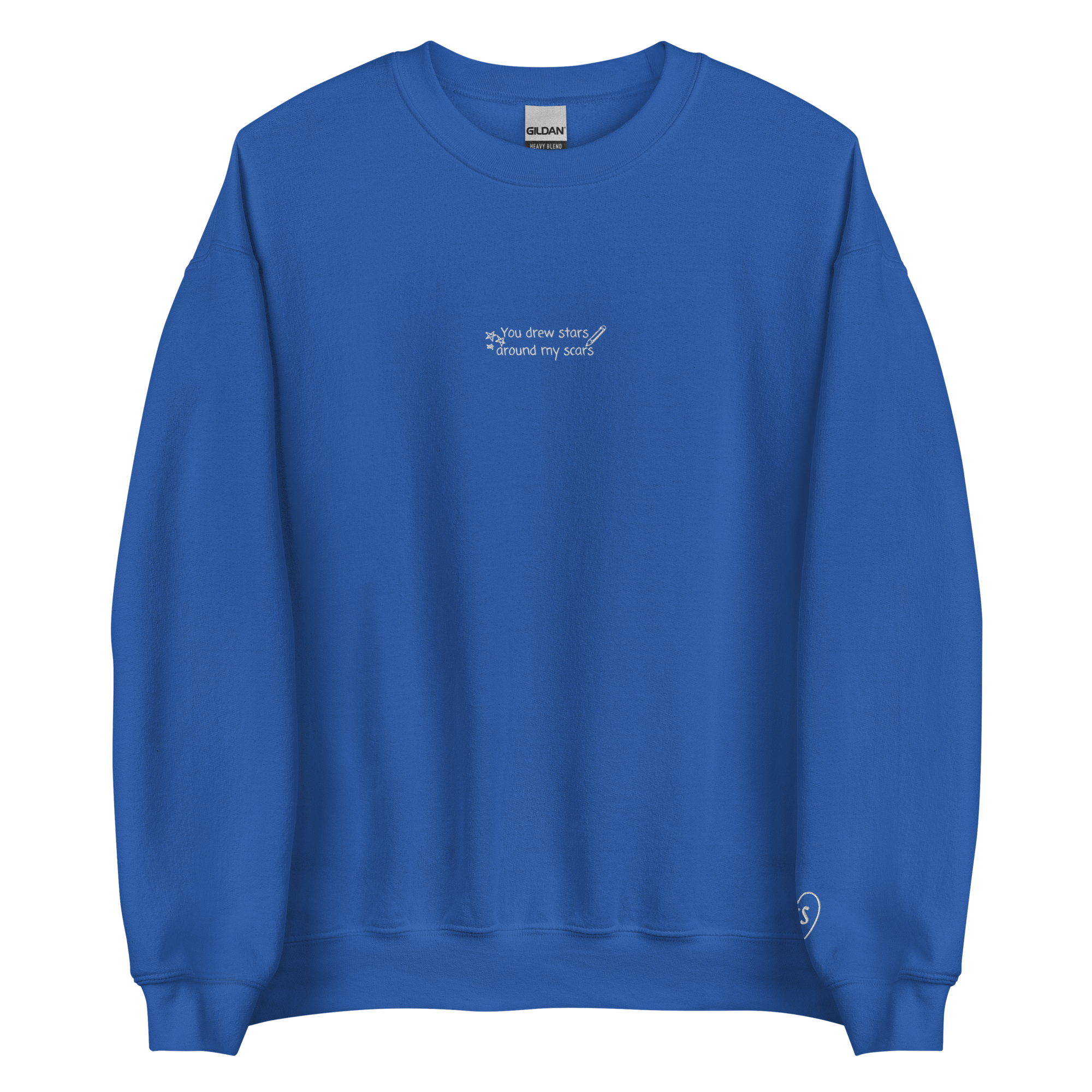 You Drew Stars Around My Scars - Embroidered Crew Neck